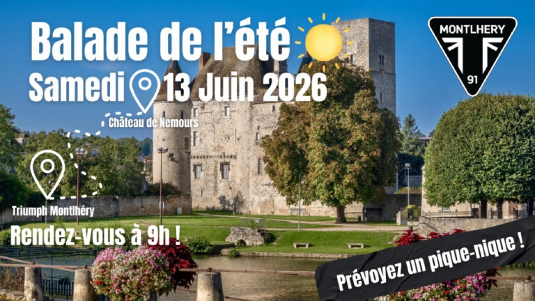 Balade de l'été - Triumph Montlhéry !